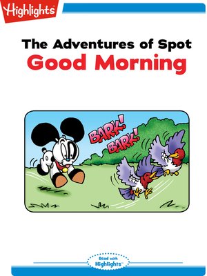 cover image of The Adventures of Spot: Good Morning